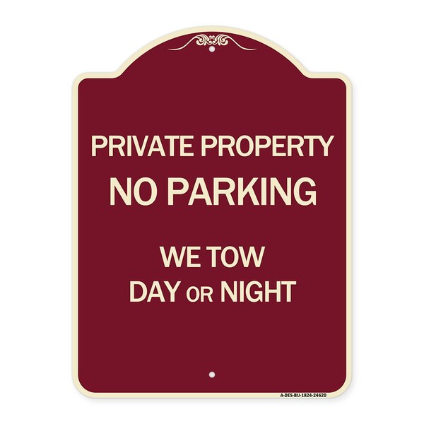 Private Property No Parking We Tow Day or Night Heavy-Gauge Aluminum Sign, 24" x 18", BU-1824-24620